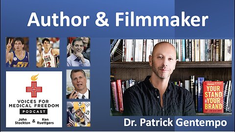 Dr. Patrick Gentempo: Author and Filmmaker