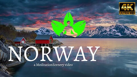 Norway - a MeditationScenery video / 4k video