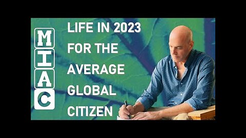 What Life Will Look Like for the Average Global Citizen in 2023
