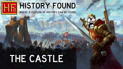 History Found - Ep.2 - Castles