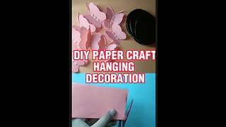 DIY CRAFT PAPER HANGING DECORATION