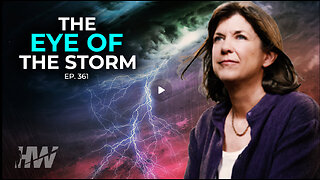 The High Wire - Episode 361: THE EYE OF THE STORM