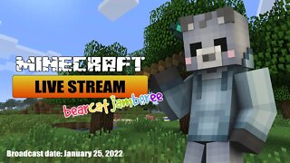 Minecraft Live Stream - 2022-01-25