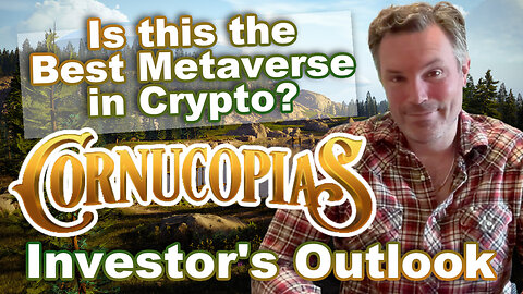 Is Cornucopias the BEST Metaverse in Crypto? Investor Perspective