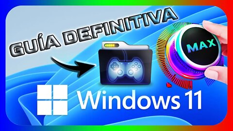 Guía definitiva completa de optimización para juegos en Windows 11