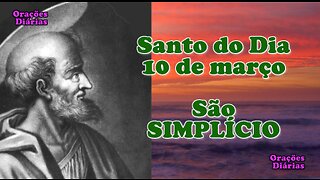 Santo do Dia 10 de março, São Simplício