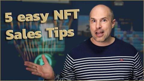 5 ways to make your NFTs SELL like crazy! 😲