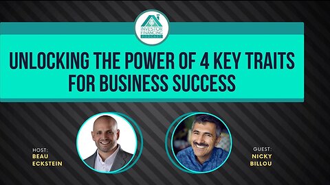 Unlocking the Power of 4 Key Traits for Business Success
