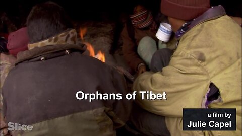 Orphans of Tibet