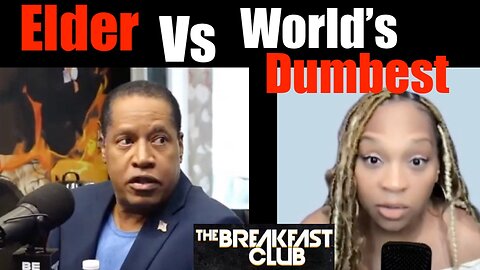The World's Dumbest Woman Battles with St. Larry Elder on the Breakfast Club