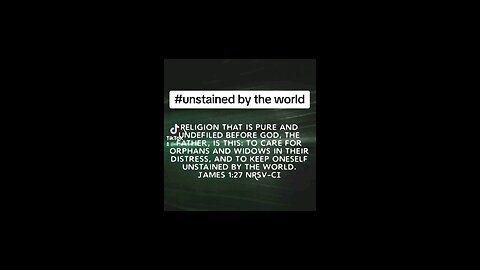 Unstained by the world #bibleverseoftheday #bibleverse #biblebuild