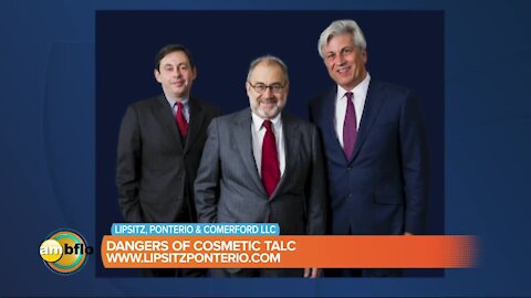 Lipsitz, Ponterio and Comerford LLC – Dangers of cosmetic talc