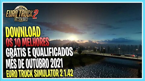 OS 10 MELHORES MODS DO MES DE OUTUBRO PARA ETS2 1.42