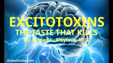 Excitotoxins: The Taste That Kills