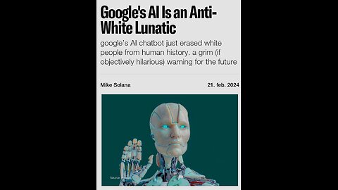 Gemini Ai creator is an antiwhite pedo promoting ✡️