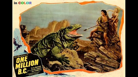 ONE MILLION B.C. 1940 in COLOR Epic Film of Prehistoric Tribal Life with Dinosaurs FULL MOVIE