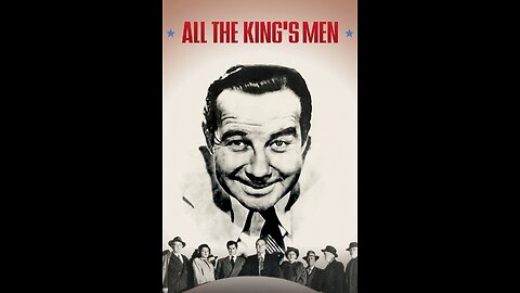 All The Kings Men [1949]