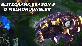 CARREGAR de BLITZCRANK na JUNGLE SEASON 9 - Ganhamos?