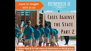 Ep 46 N8 19th May 23 - Cases Against the State Part 2