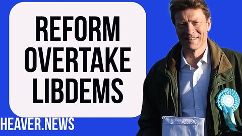 Reform UK OVERTAKE LibDems In By-Election