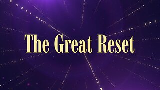 The Great Reset