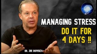 Dr. Joe Dispenza - How STRESS Creates DISEASES Do This For 4 Days