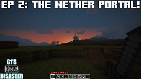 The Nether Portal! - G1's Beta Disaster Ep 2