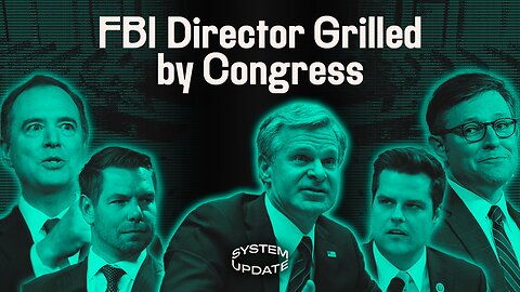 Republicans Grill FBI Director Over Rampant Misconduct—As Indignant Democrats Defend the Bureau. Plus: Interview with Judiciary Committee Member Rep. Mike Johnson (LA) | SYSTEM UPDATE #114