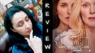 May December | Movie Review