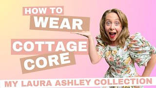 How to Wear Cottagecore