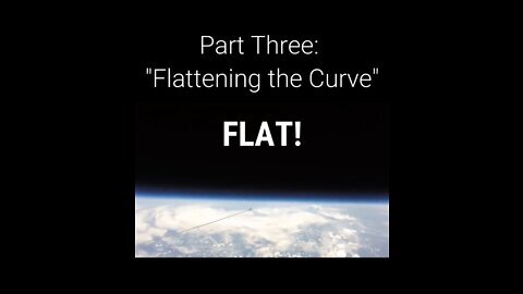 WHAT ON EARTH HAPPENED: PART 3 "FLATTENING THE CURVE"