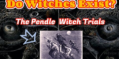 Unveiling the Dark Secrets: The Story of the Pendle Witch Trial