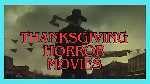 7 Thanksgiving Horror Films • Killer Turkeys & Sadistic Pilgrims