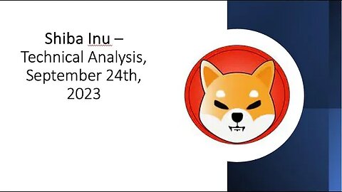 Shiba Inu SHIB - Technical Analysis, September 24th, 2023