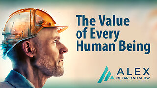 The Value of Every Human Being: AMS Webcast 533