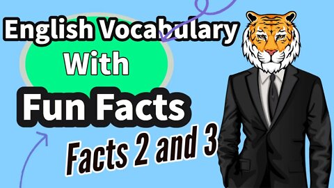 Free English Lesson: Fun Fact 2 and 3