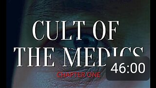 Cult Of The Medics Chapter 1 - Globalist Plandemic Depopulation Vaccines Evil Agenda