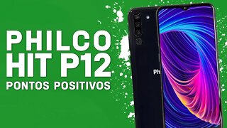 Philco Hit P12 - Pontos Positivos que você PRECISA SABER!