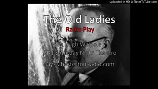 The Old Ladies - Hugh Walpole - BBC Saturday Night Theatre