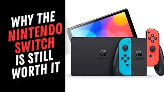 The Nintendo Switch is still WORTH IT in 2023!!!