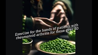 Exercises for the hands of patients with rheumatoid arthritis for those over 50