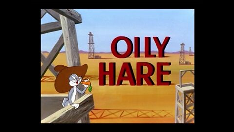 1952, 7-26, Merrie Melodies, Oily Hare