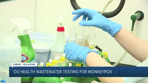 OU health testing wastewater to detect monkeypox