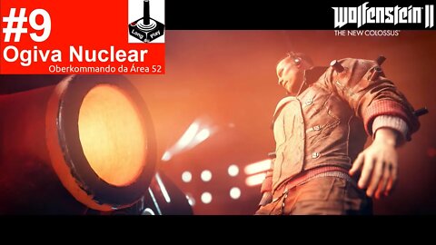 W2TNC #9: B.J. Arma uma Ogiva Nuclear na Área 52