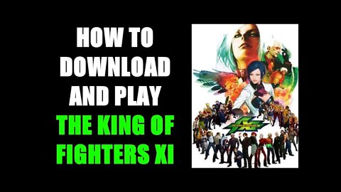 How to Download & Play THE KING OF FIGHTERS XI for the Flycast Emulator Android