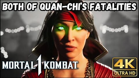 Both of Quan-Chi's Fatalities | Mortal Kombat 1 4K Clips (Quan Chi Fatalities)