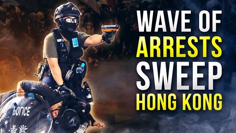 Wave of Arrests Sweep Hong Kong