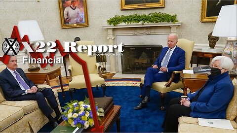 X22 Report - Ep. 3161A - All Eyes Are On Biden,Fed & Treasury, There Will Be No Escape