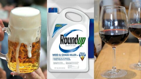 STUDIES SHOW POPULAR BEER & WINE BRANDS CONTAINS DANGEROUS AMOUNTS OF MONSANTO WEED KILLER ROUND UP!🕎Ezekiel 4:13 “And the LORD said, Even thus shall the children of Israel eat their defiled bread among the Gentiles, whither I will drive them.