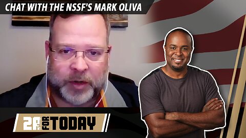 Chat with the NSSF's Mark Oliva | 2A For Today!